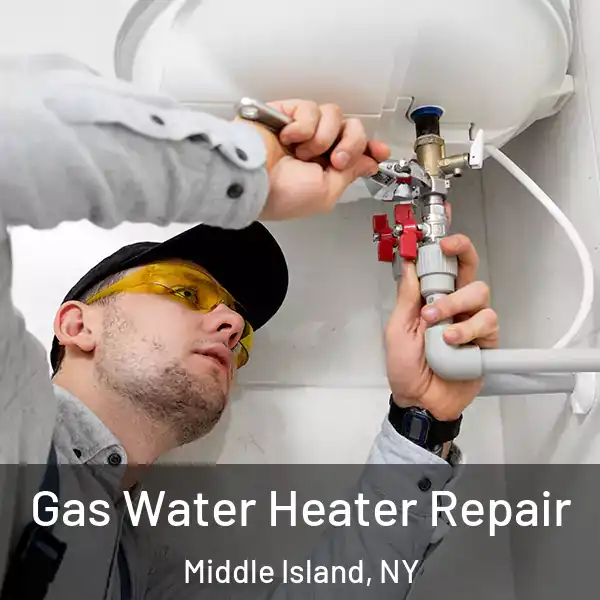  Gas Water Heater Repair Middle Island, NY