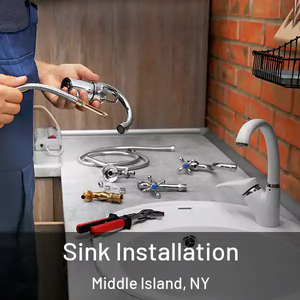  Sink Installation Middle Island, NY