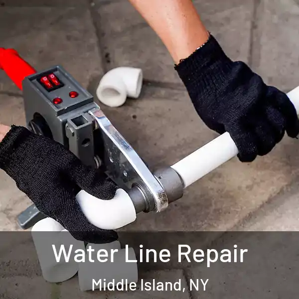  Water Line Repair Middle Island, NY